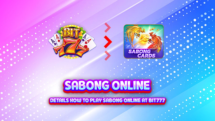 Sabong Online – Details how to play Sabong online at Bit777